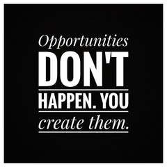 Obraz premium inspirational motivational quote is written on black backgrounds