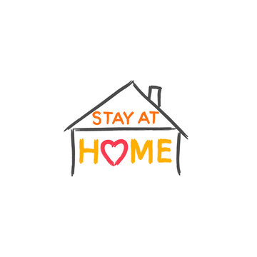 Stay Home - hand drawn lettering  inscription in house. Vector 