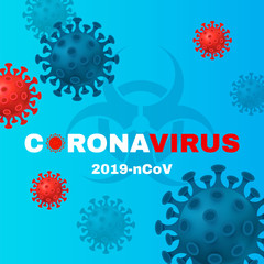 Coronavirus (2019-nCoV) background. Virus Covid 19-NCP. Coronavirus nCoV and biohazard symbol. Epidemic concept.