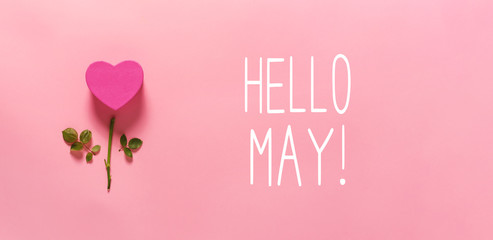 Hello May message with heart flower top view flat lay