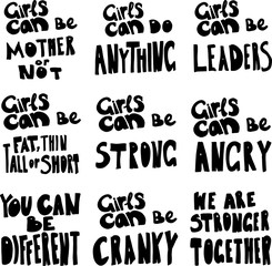 Collection of hand drawn lettering. Woman's quote. Feminist motivational slogan. Vector illustration. Inscription for t shirts, posters, cards, social media. Feminism rights fight