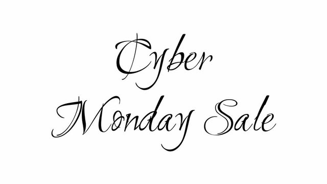 Animated Appearance in Video Graphic Transition Effect of Cursive Text of Black
Cyber Monday Sale Phrase Isolated on White  Background