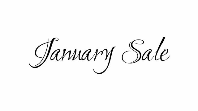 Animated Appearance in Video Graphic Transition Effect of Cursive Text of Black
January Sale Phrase Isolated on White  Background