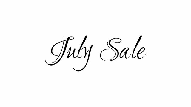 Animated Appearance in Video Graphic Transition Effect of Cursive Text of Black
July Sale Phrase Isolated on White  Background