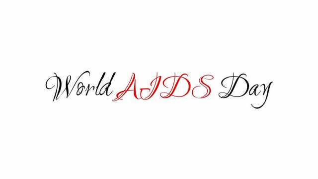 Animated Appearance in The Form of Moment Cursive Text of Black 
World AIDS Day Phrase Isolated on White  Background