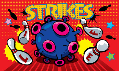 Corona Covid-19 virus impact our daily life, just like a bowling strikes all pins. Presented in pop art style.