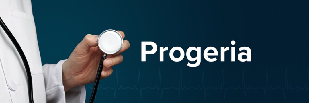 Progeria. Arzt im Kittel h&auml;lt Stethoskop. Das Wort Progeria steht daneben. Symbol f&uuml;r Medizin, Krankheit, Gesundheit