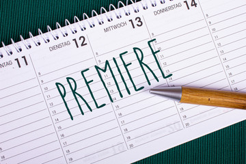 Premiere - Kalender, Termin
