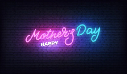 Obraz premium Mother's Day neon sign. Lettering calligraphy Happy Mother's Day 