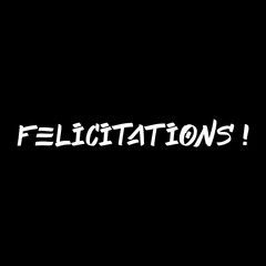 Felicitations brush paint hand drawn lettering on black background. Congratulations in french language design templates for greeting cards, overlays, posters