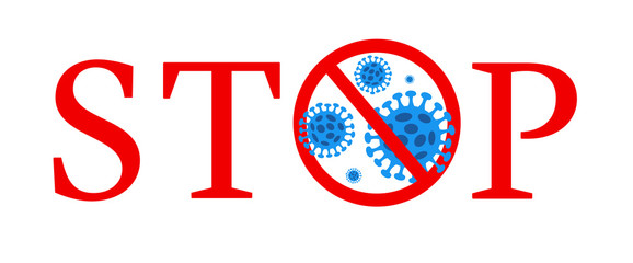 Abstract virus strain model Novel coronavirus 2019-nCoV is crossed out with red STOP sign.