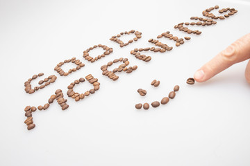 the inscription with coffee beans 'good morning'