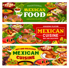 Mexican food vector banners of meat vegetable burritos and fajitas with tomato salsa and avocado guacamole sauces. Estofado stew, stuffed peppers and baked fish, chicken, beef steak and meatball soup