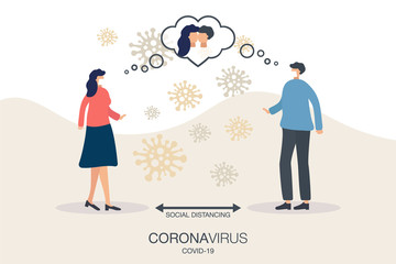 Social distancing. Concept man and woman with virus pathogens, thoughts love, keep distance in public society away to prevent COVID-19 coronavrius disease. Flat design vector illustration.No Infection