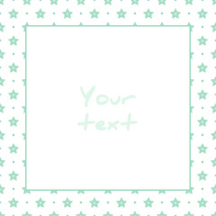 Vector stars frame; square frame with blue stars for greeting cards, invitations, posters, banners, web design.