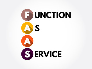 FAAS - Function As A Service acronym, concept background