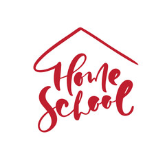 Red concept of home schooling logo. Vector Home School calligraphy lettering text and house icon. For studying at home online. Illustration emblem of education