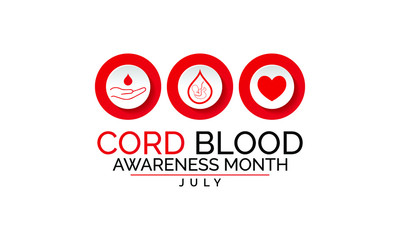 Vector illustration on the theme of Cord Blood awareness month observed each year during July.