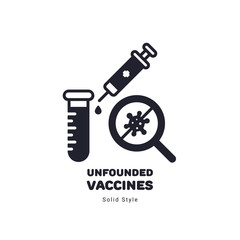 Unfounded vaccines Coronavirus concept illustrtion solid style