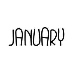 Hand drawn lettering phrase JANUARY. Month January for calendar. Ink brush lettering for invitation card, calendar, poster, flyer, advertising design