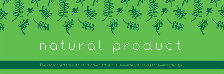 Vector herbal banner with drawings of herbs. Natural cosmetic image. Leaf silhouette for eco store, healthy food. Botanical background for bio pattern, herbal medicine with organic illustrations.