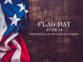 Flag Day. Beautiful greeting card. Close-up, view from above. National holiday concept....