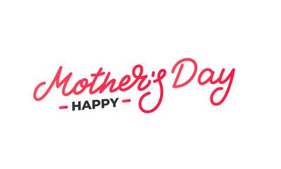 Mother's Day label. Lettering calligraphy Happy Mother's Day