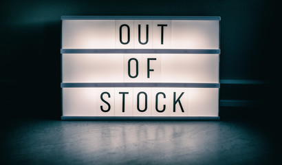 Covid-19 OUT OF STOCK store lightbox sign showing text message for shortage of PPE medical...
