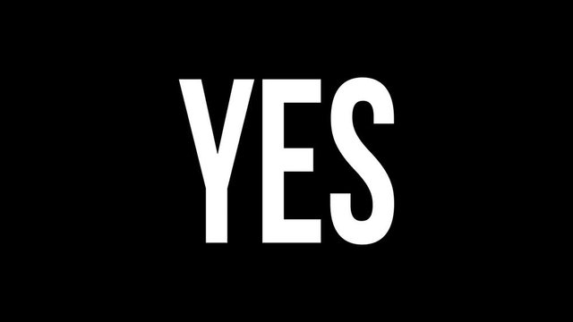 Animation of Yes turning in No and ends in Maybe. This graphic can be used in unlimited use cases of doubts, lies, change, uncertainty, insecurity and more.