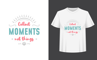 Summer quote or saying can be used for t-shirt, mug, greeting card, photo overlays