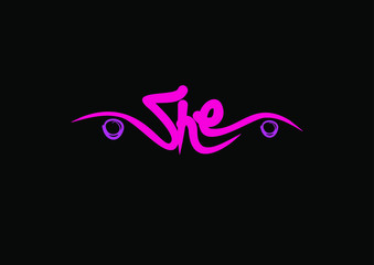She lettering text. Modern calligraphy style vector illustration.