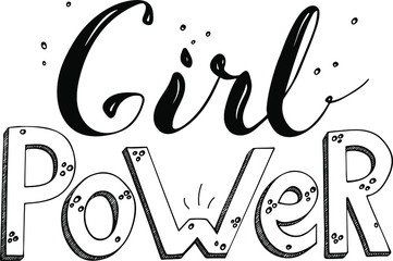 Girl power black and white vector lettering
