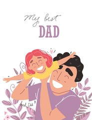 Fathers day, happy family, daughter plays with dad and smiling