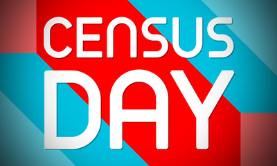 Census Day - text written on colourful background