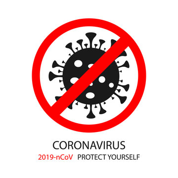 Virus in prohibition sign. Coronavirus quarantine symbol. Protect yourself. Vector illustration.