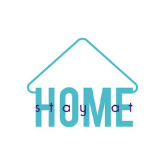 Stay home concept, Lettering typography and line style of house shape, colorful design
