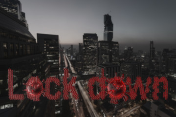 Crisis pandemic impact and lockdown for quarantine Coronavirus covid-19 Closed city Asia Thailand. Bacteria with lockdown, Preventive measures Concept. and Copy Space.