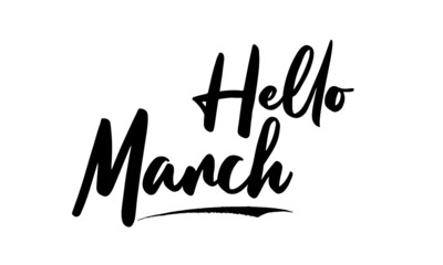 Hello March Calligraphy Black Color Text On White Background