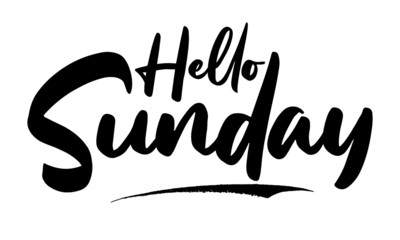 Hello Sunday Calligraphy Black Color Text On White Background