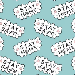 Selbstklebende Fototapeten Stay home, stay safe - hand vector lettering on theme of quarantine, self protection times and coronavirus prevention in hand drawn style. Seamless pattern for social media, sites, flyers, web © Iuliia