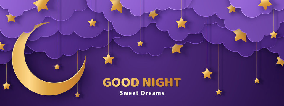 Good night and sweet dreams banner. Fluffy clouds on dark sky background with gold moon and hanging stars. Vector illustration. Paper cut style. Place for text