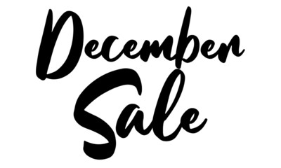 Fototapeta premium December Sale Calligraphy Hand written Letters. On White Background