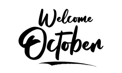 Welcome October Calligraphy Black Color Text On White Background