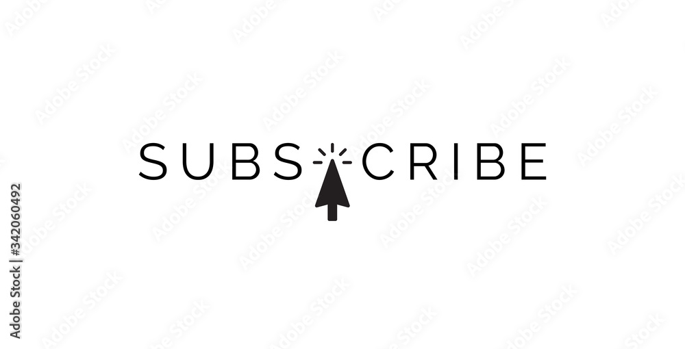 Poster subscribe text message with mouse cursor, minimal plain design for web media channel, isolated vector icon