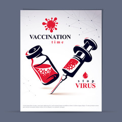 Get your flu shot marketing presentation poster. Vector graphic illustration of a bottle with medicine and disposable syringe for injections to kill a virus.