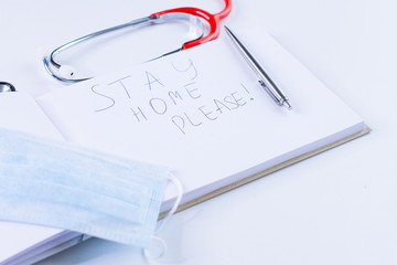 Poster with stay home sign, stethoscope and mask. Home quarantine, prevention COVID-19, Coronavirus outbreak