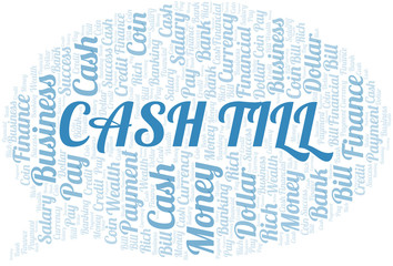 Cash Till typography vector word cloud.