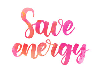 Save energy lettering