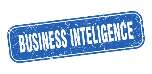 business inteligence stamp. business inteligence square grungy blue sign