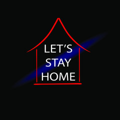 Stay at home slogan. Protection campaign or measure from coronavirus  COVID--19. Stay home quote text  hash tag or hashtag. Coronavirus  COVID 19 protection logo.